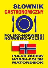 Słownik gastronomiczny polsko-norweski, norwesko-polski Gut Dawid, Petryk Marta