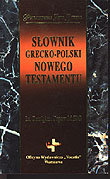 Słownik Grecko-Polski Nowego Testamentu Popowski Remigiusz