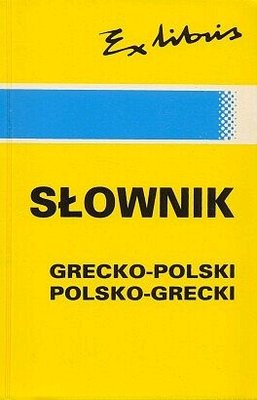 Słownik Grecko-Polski Polsko-Grecki Cirmirakis Lefteris