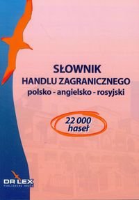 Słownik handlu zagranicznego polsko-angielsko-rosyjski Kapusta Piotr