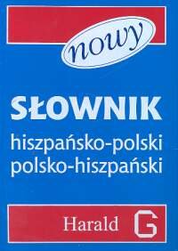 Słownik Hiszpańsko-Polski Polsko-Hiszpański Opracowanie zbiorowe