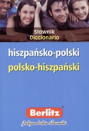 Słownik hiszpańsko-polski, polsko-hiszpański Berlitz Opracowanie zbiorowe
