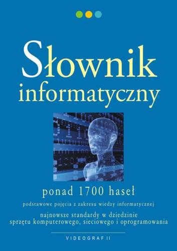 Słownik Informatyczny Sławik Mirosław, Syjud Jerzy