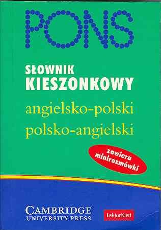 Słownik Kieszonkowy Angielsko-Polski i Polsko-Angielski Opracowanie zbiorowe