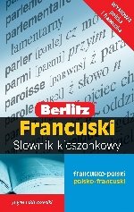 Słownik kieszonkowy francusko-polski polsko-francuski Opracowanie zbiorowe
