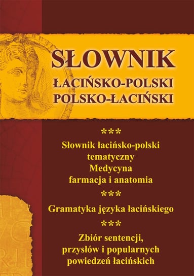 Słownik łacińsko-polski, polsko-łaciński Opracowanie zbiorowe