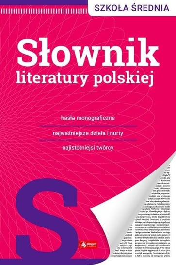 Słownik literatury polskiej Opracowanie zbiorowe