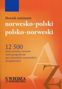 Słownik minimum. Norwesko-polski, polsko-norweski Opracowanie zbiorowe