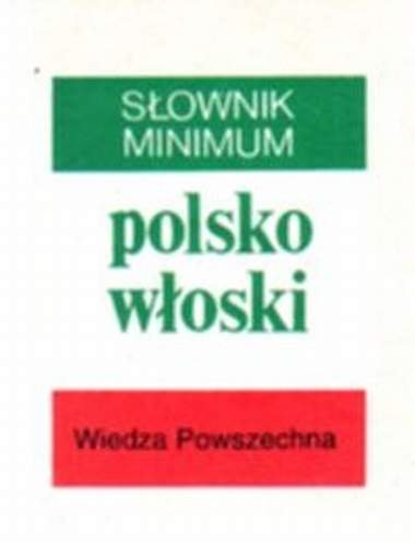 Słownik Minimum Polsko-Włoski Jedlińska Anna