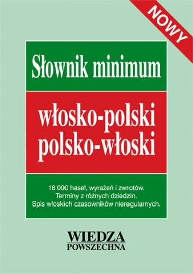 Słownik minimum włosko-polski, polsko-włoski Jedlińska Anna, Kruszewska Alina