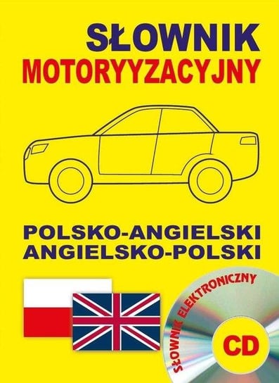 Słownik motoryzacyjny polsko-angielski; angielsko-polski + CD Gordon Jacek