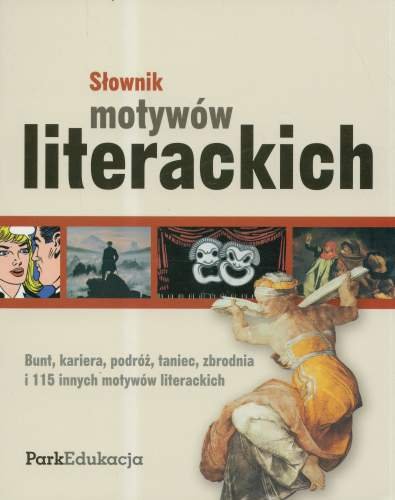 Słownik motywów literackich Nosowska Dorota