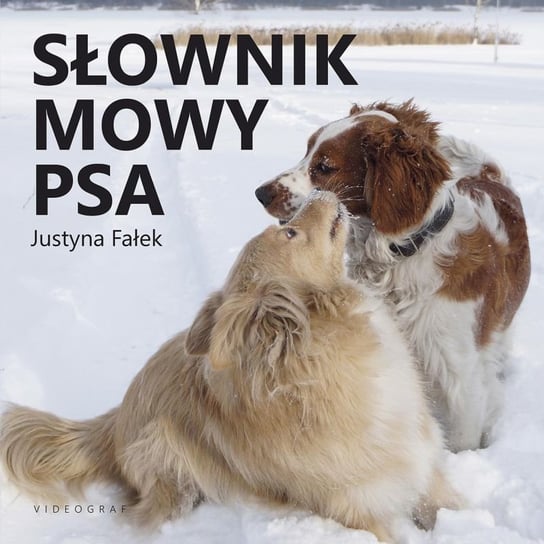 Słownik mowy psa Fałek Justyna