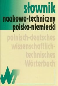 Słownik naukowo-techniczny polsko-niemiecki Opracowanie zbiorowe