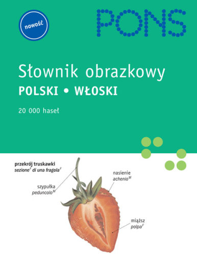 Słownik obrazkowy, polski - włoski Opracowanie zbiorowe