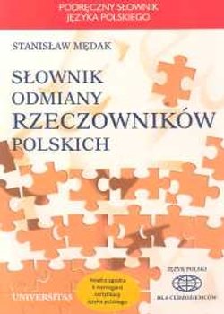 Słownik odmiany rzeczowników polskich Mędak Stanisław