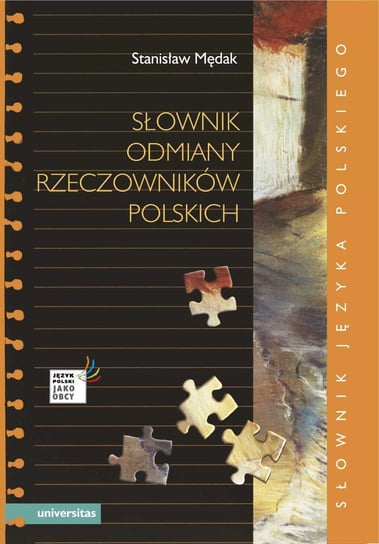 Słownik odmiany rzeczowników polskich - ebook PDF Mędak Stanisław