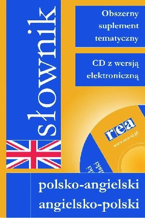 Słownik polsko-angielski, angielsko-polski z suplementem tematycznym Opracowanie zbiorowe