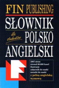Słownik Polsko-Angielski Opracowanie zbiorowe