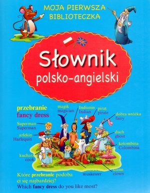 Słownik polsko-angielski Opracowanie zbiorowe