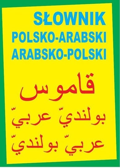 Słownik polsko-arabski, arabsko-polski Michalski Marcin, Abdalla Michael