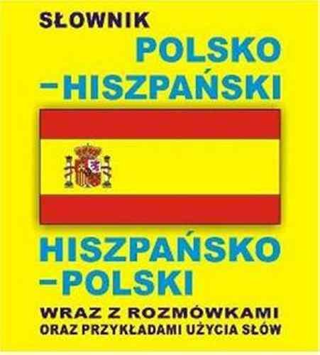 Słownik Polsko-Hiszpański Hiszpańsko-Polski Wraz z Rozmówkami Gordon Jacek