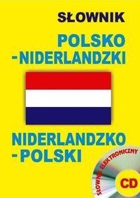 Słownik polsko-niderlandzki. niderlandzko-polski + CD (słownik elektroniczny) Opracowanie zbiorowe