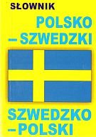 Słownik polsko-szwedzki, szwedzko-polski Opracowanie zbiorowe