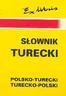 Słownik polsko - turecki i turecko - polski Chmielowska Danuta