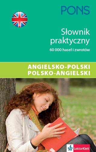 Słownik praktyczny. Angielsko-polski, polsko-angielski Opracowanie zbiorowe