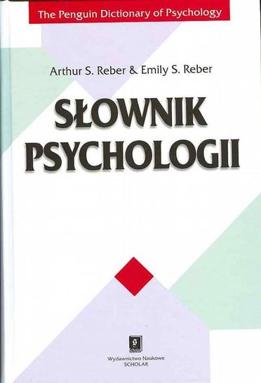 Słownik Psychologii Reber Arthur S., Reber Emily