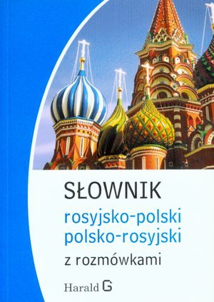 Słownik Rosyjsko-Polski Polsko-Rosyjski z Rozmówkami Celer Natalia