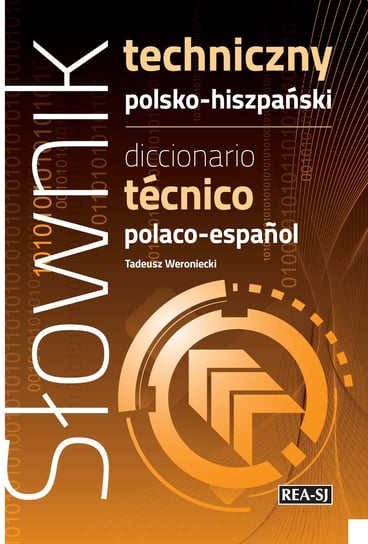 Słownik techniczny polsko-hiszpański Weroniecki Tadeusz