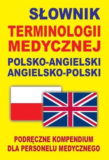 Słownik terminologii medycznej polsko-angielski, angielsko-polski Gordon Jacek