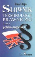 Słownik Terminologii Prawniczej Polsko-Angielska Część 1 Ożga Ewa