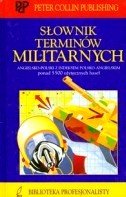 Słownik Terminów Militarnych Angielsko-Polski Bowyer Richard