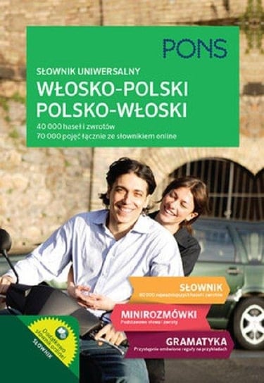 Słownik uniwersalny włosko-polski, polsko-włoski Opracowanie zbiorowe