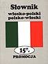Słownik włosko-polski polsko-włoski Gigiel Jadwiga