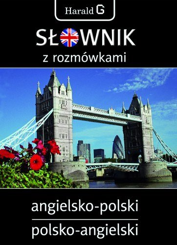 Słownik z Rozmówkami Angielsko-Polski, Polsko-Angielski Kaznowski Andrzej, Grzebieniowski Tadeusz