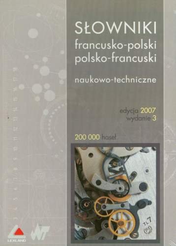 Słowniki Francusko Polski Polsko-Francuski Naukowo Techniczne CD Opracowanie zbiorowe