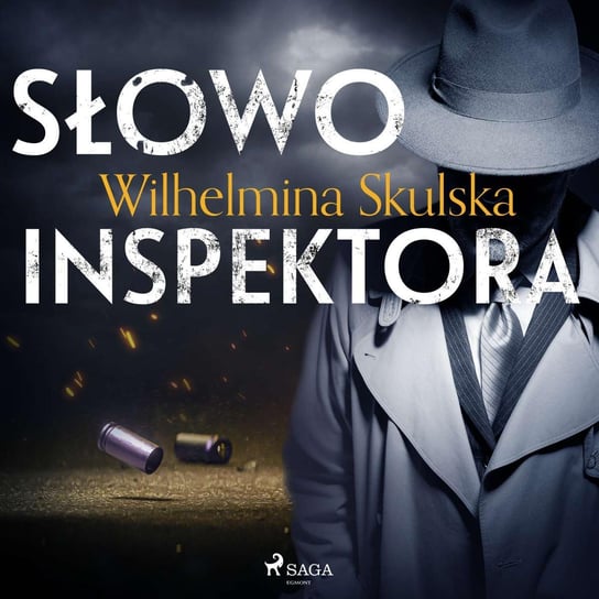 Słowo inspektora Skulska Wilhelmina