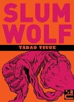 Slum Wolf Tsuge Tadao