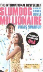 Slumdog Millionaire. Film Tie-In Swarup Vikas