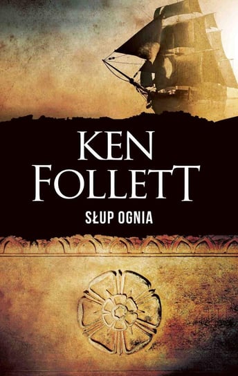 Słup Ognia. Filary Ziemi - Ebook Epub - Follett Ken | Ebook Sklep EMPIK.COM