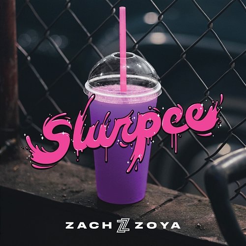 Slurpee Zach Zoya