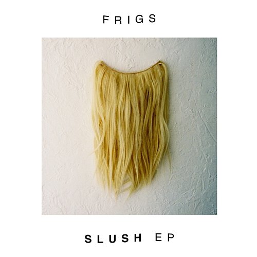 Slush FRIGS