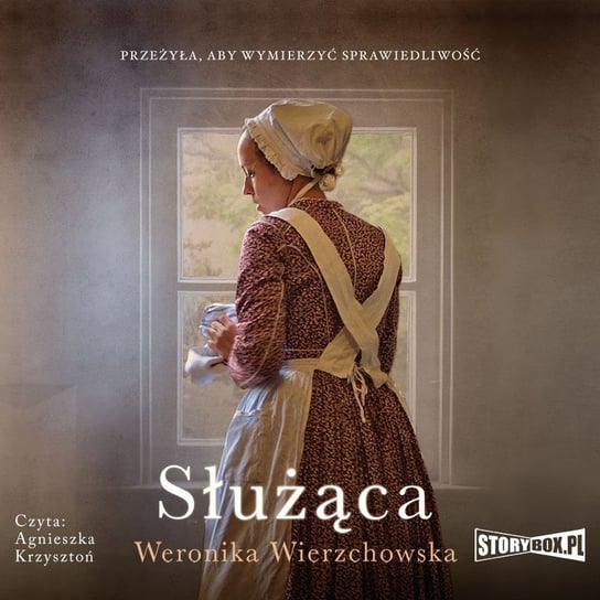 Służąca - audiobook Wierzchowska Weronika