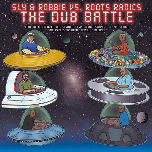 Sly & Robbie vs. Roots Radics: The Dub Battle Sly & Robbie, Roots Radics
