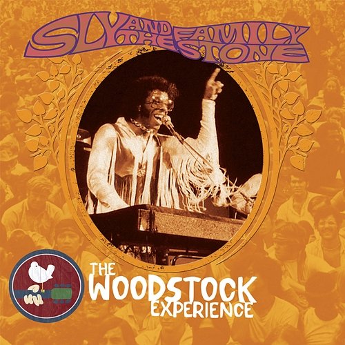 Sly & The Family Stone: The Woodstock Experience Sly & The Family Stone