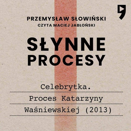 Słynne procesy Słowiński Przemysław